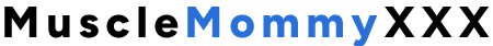 MuscleMommyXXX
